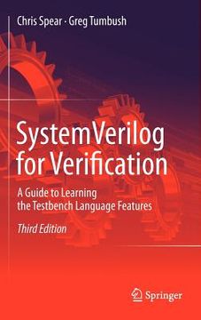 portada systemverilog for verification: a guide to learning the testbench language features (en Inglés)