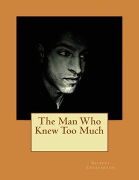portada The Man Who Knew Too Much: Contains twelve stories