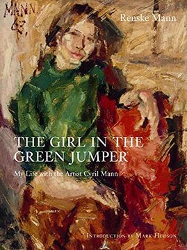 portada The Girl in the Green Jumper: My Life With the Artist Cyril Mann (en Inglés)