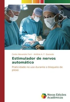 portada Estimulador de nervos automático: Praticidade no uso durante o bloqueio de plexo