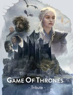 Game of Thrones: Tribute (en Inglés)