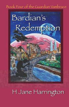 portada Bardian's Redemption: Book Four of The Guardian Vambrace (en Inglés)