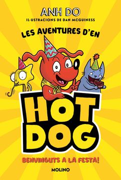 portada Les Aventures D#En Hotdog! 2 - Benvinguts a la Festa (in Catalá)
