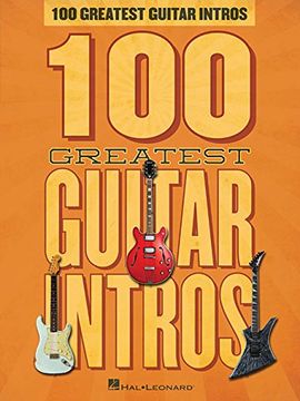 100 Greatest Guitar Intros (en Inglés)
