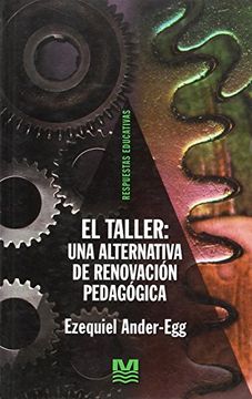 portada El Taller, una Alternativa de Renovación Pedagógica (in Spanish)