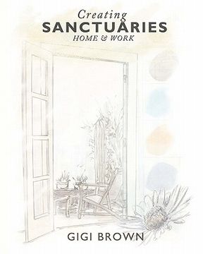 portada creating sanctuaries: home and work (en Inglés)