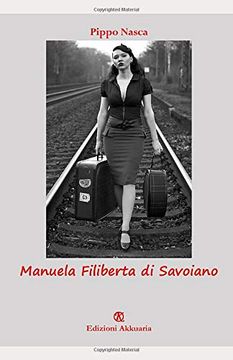 portada Manuela Filiberta di Savoiano (Europa la Strada Della Scrittura) 