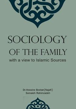portada Sociology of the Family with a View to Islamic Sources (en Inglés)