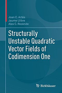 portada Structurally Unstable Quadratic Vector Fields of Codimension One