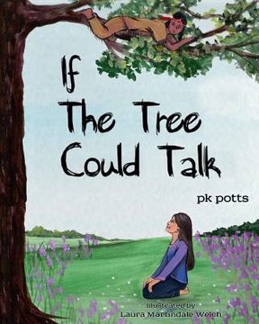 portada If the Tree Could Talk (en Inglés)