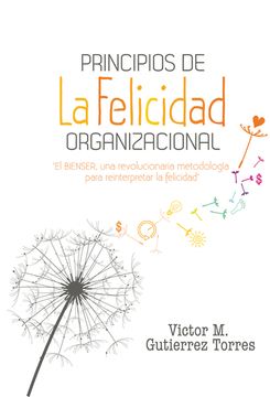 portada Principios de la Felicidad Organizacional (in Spanish)