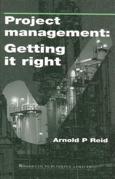 portada Project Management: Getting It Right: Planning and Cost Manager's Guide (en Inglés)