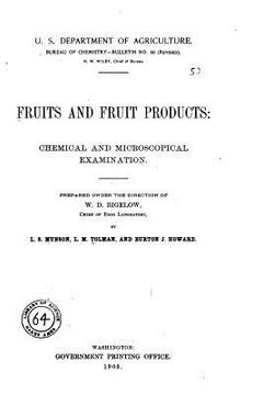 portada Fruits and Fruit Products, Chemical and Microscopical Examination (en Inglés)