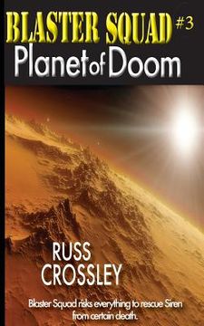 portada Blaster Squad #3 Planet of Doom (en Inglés)