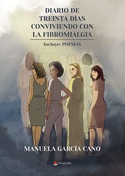 portada Diario de Treinta Días Conviviendo con la Fibromialgia (in Spanish)