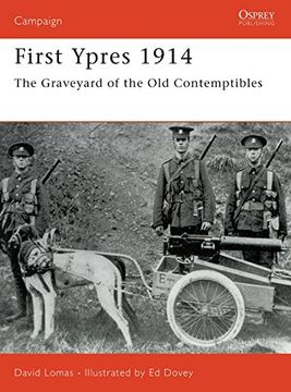 portada First Ypres 1914: The Graveyard of the Old Contemptibles (en Inglés)