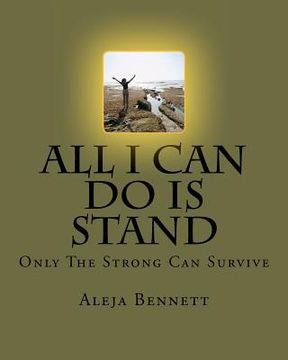 portada all i can do is stand