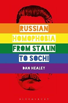 portada Russian Homophobia from Stalin to Sochi (en Inglés)