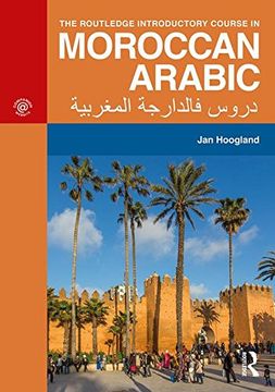 portada The Routledge Introductory Course in Moroccan Arabic