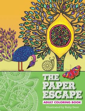 portada The Paper Escape Adult Coloring Book (en Inglés)