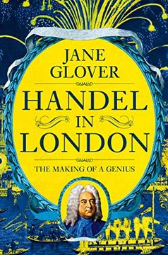portada Handel in London: The Making of a Genius (in English)