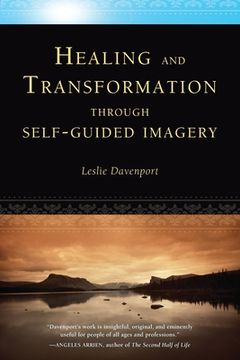 portada Healing and Transformation Through Self-Guided Imagery (en Inglés)