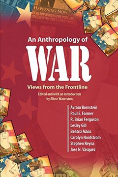 portada An Anthropology of War: Views From the Frontline (in English)