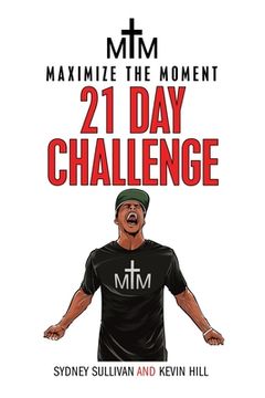 portada Maximize the Moment 21 Day Challenge (en Inglés)