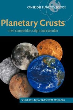 portada Planetary Crusts Hardback: Their Composition, Origin and Evolution (Cambridge Planetary Science) (in English)