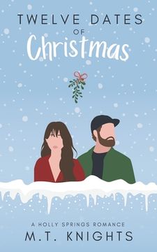 portada Twelve Dates of Christmas: (A Holly Springs Romance)