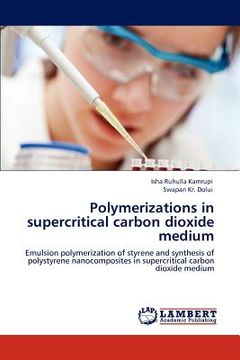 portada polymerizations in supercritical carbon dioxide medium (en Inglés)