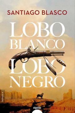 portada Lobo Blanco, Lobo Negro
