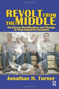 portada Revolt from the Middle: Emotional Stratification and Change in Post-Industrial Societies (en Inglés)