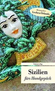portada Sizilien Fürs Handgepäck: Geschichten und Berichte - ein Kulturkompass (en Alemán)