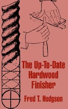 portada the up-to-date hardwood finisher (en Inglés)