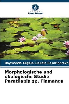 portada Morphologische und ökologische Studie Paratilapia sp. Fiamanga (en Alemán)