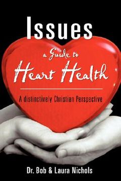 portada issues a guide to heart health (en Inglés)