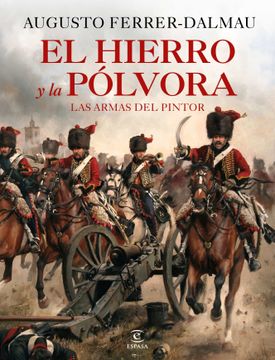 portada El Hierro y la Polvora (in Spanish)