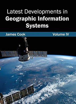 portada Latest Developments in Geographic Information Systems: Volume iv (in English)