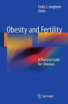 portada Obesity and Fertility: A Practical Guide for Clinicians (en Inglés)