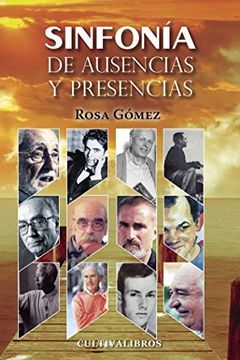 portada Sinfonia De Ausencias Y Presencias (spanish Edition)