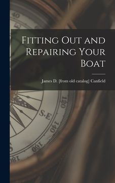 portada Fitting out and Repairing Your Boat (in English)