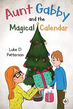portada Aunt Gabby and the Magical Calendar (en Inglés)