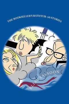 portada The Bookseller's Bathtub: (4) Stories (en Inglés)