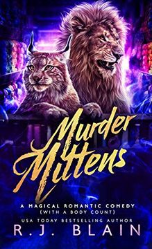 portada Murder Mittens: A Magical Romantic Comedy (With a Body Count) (17) (en Inglés)
