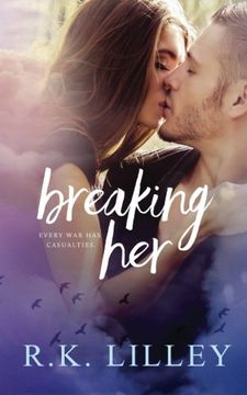 portada Breaking Her (Love Is War) (Volume 2) (in English)