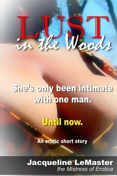 portada Lust in the Woods: A Jake and Lee story