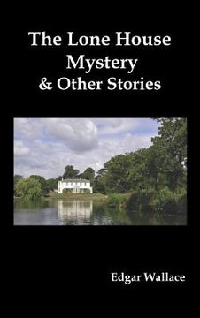 portada the lone house mystery and other stories (en Inglés)