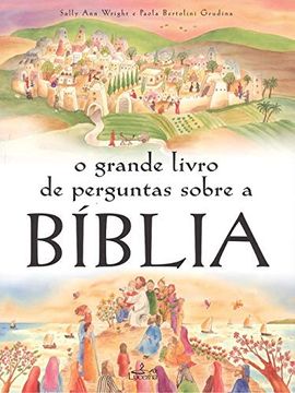 portada O Grande Livro de Preguntas Sobre a Biblia (en Portugués)