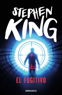 portada El Fugitivo - Stephen King - Libro Físico (in Spanish)